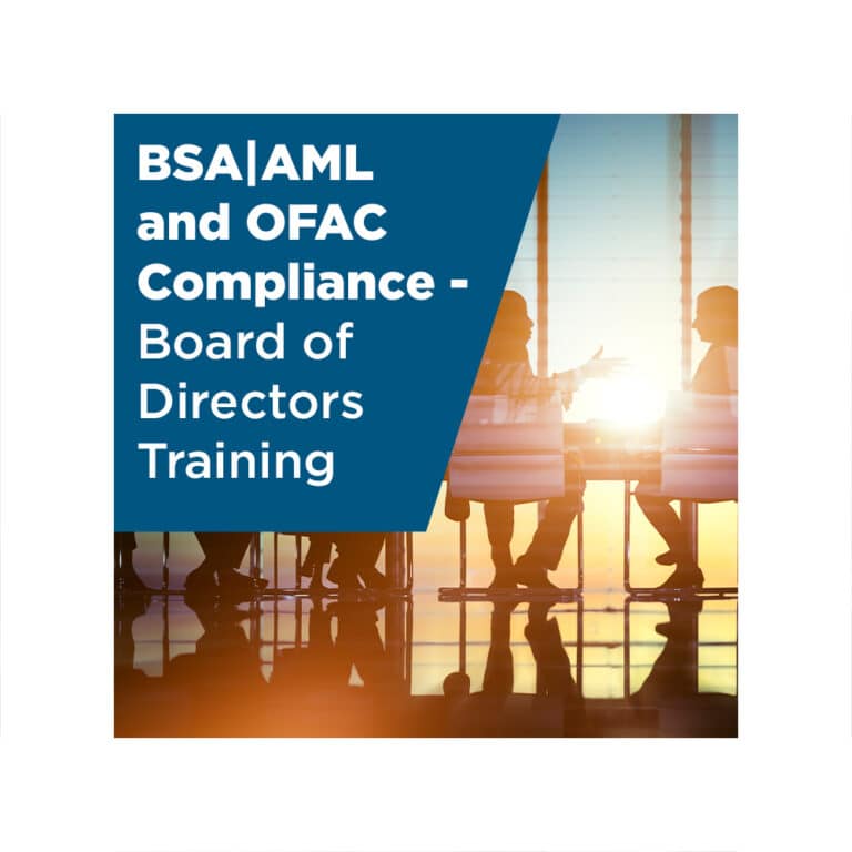 BSA AML And OFAC Compliance Board Of Directors Training GBQ